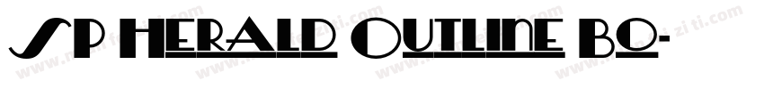 SP Herald Outline Bo字体转换